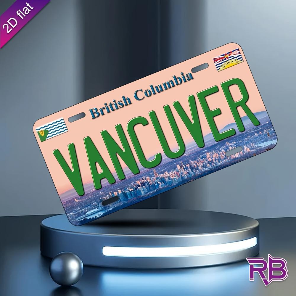 

Aluminum Metal Sign UV Printed Vancouver License Plate Design with Cityscape Flag Perfect for Home Cafe Restaurant 15x30cm(5.9x7.8inch)