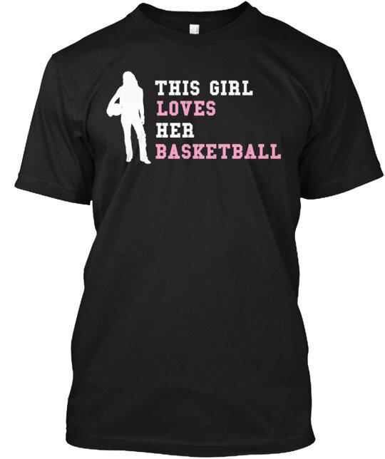 This Girl Loves Her Basketball Tshirt Size S To 5xl