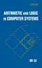 Bok Arithmetic and Logic In Computer Systems