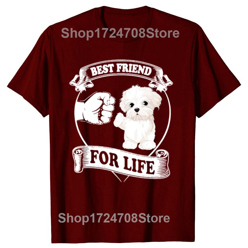 Funny Maltese Best Friend Dog Lovers Graphic T-shirts Men Women's Fashion Casual Tshirt 100% Cotton Loose Oversized T Shirt