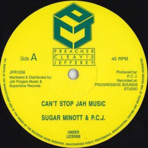12inch Record SUGAR MINOTT, PCJ - Can't Stop Jah Music / Nah Stop Jah JFR1256 Preacher Cleavi 198- UK Reggae, Ska & Dub