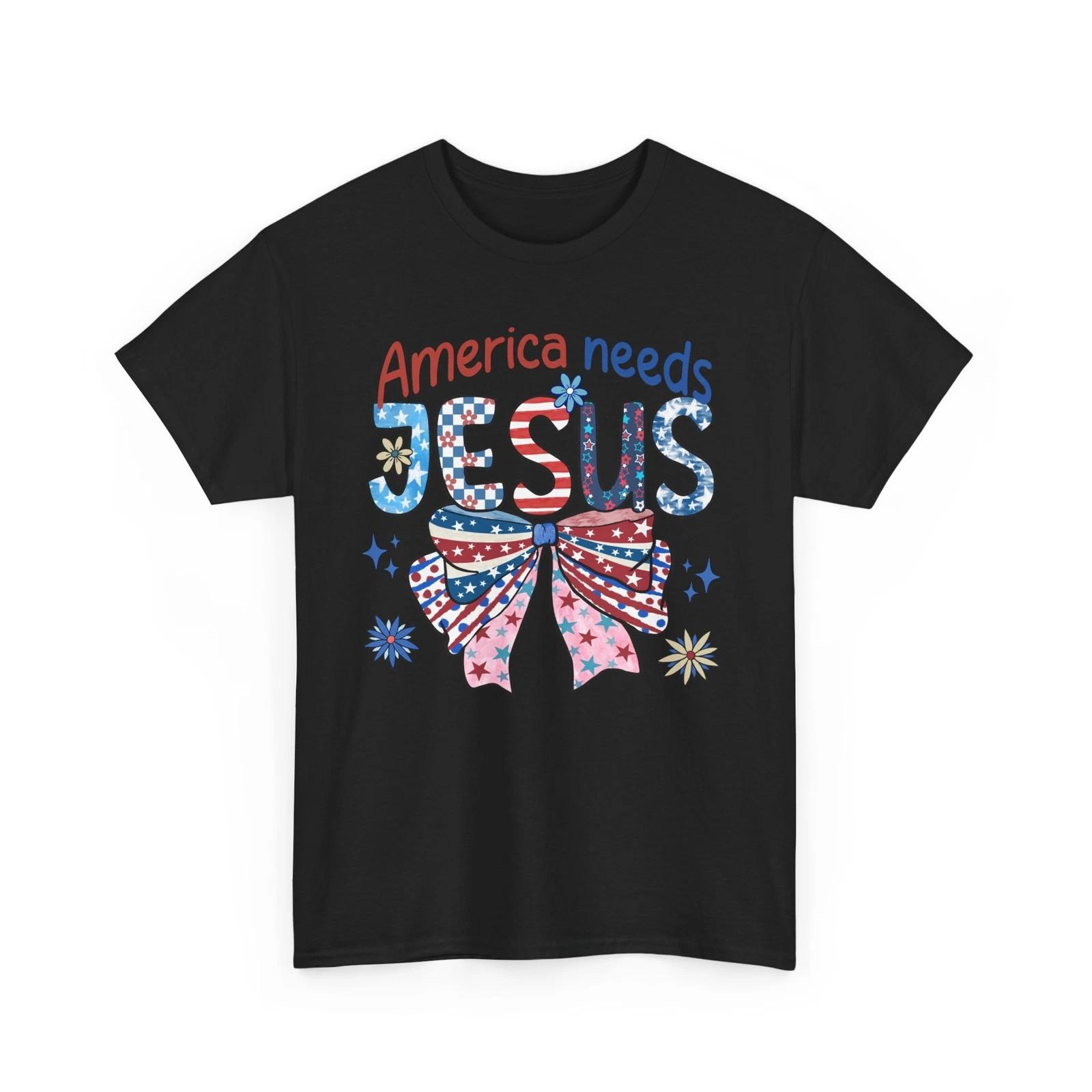 

Fourth of July T-Shirt | Jesus America Shirt | America Needs Jesus Tee XL