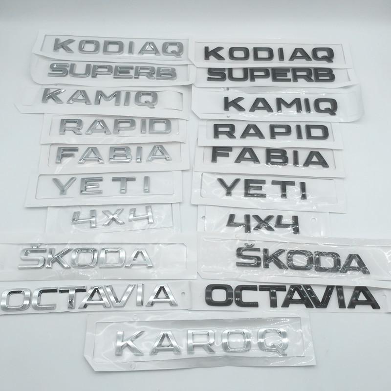 1pc ABS Octavia Superb RAPID FABIA KAMIQ KAROQ KODIAQ YETI 4X4 car emblem letter badge Rear tail Trunk sticker Decal for SKODA xknz73