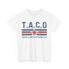 T.A.C.O Trump Always Chickens Out Women Men Funny Vintage Shirt