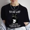 Women's T-shirts Black Cat To Do List Drink Coffee Try Not To Kill Anyone Funny Tee Shirt for Women Clothing Anime Tshirts Tops