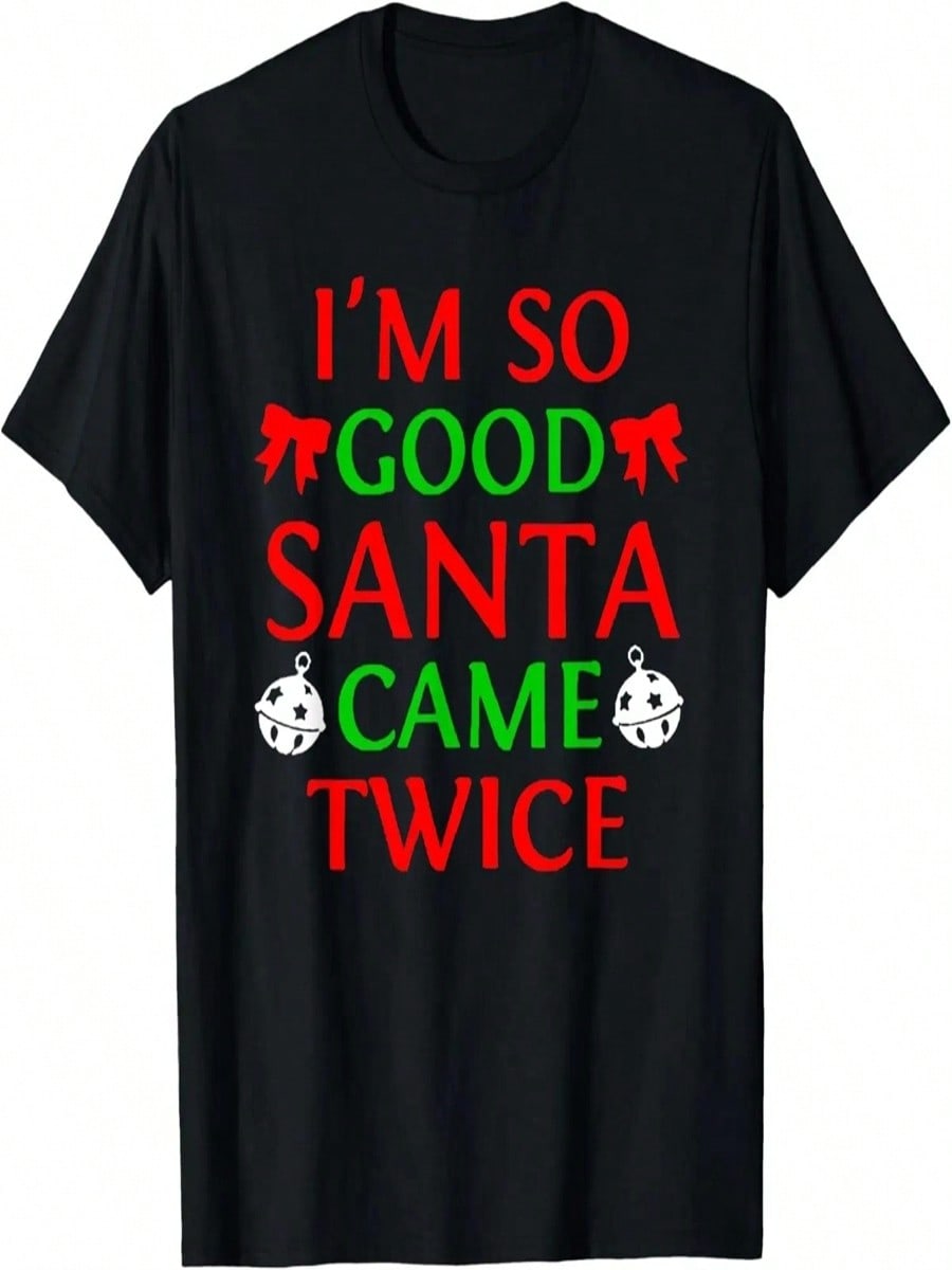 I m So Good Santa Came Twice Funny Naughty Matching Couples T-Shirt S разноцветный
