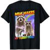 Raccoon Meme Culture TShirt Humor Funny Milk Makes My Tummy Hurt Saying Tee Lactose Intolerant Internet Novelty Graphic Y2k Top