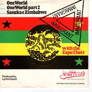

7inch Record IMMIGRANT THE ZAPU CHOIR One World HAVE9 Different 1978 UK Reggae Ska Dub Used