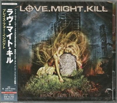 CD LOVE MIGHT KILL - Brace for Impact  QIHC10024 Hydrant Music 2011 Japan ObiRock Used