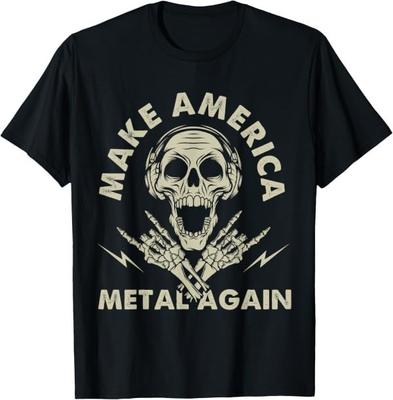 Make America Metal Again Trump Rock Heavy Music Thrash T-Shirt