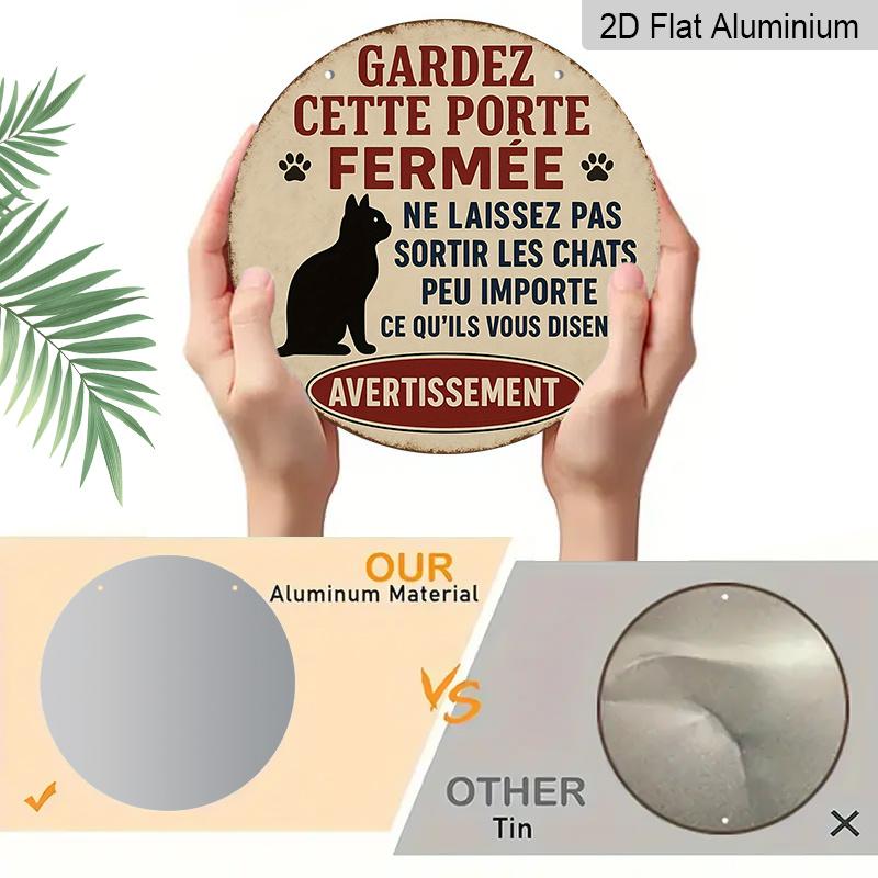 2D Flat, 1pc Round Aluminum Decorative Sign, French-Style Vintage Aluminum Sign with Paw Print - Humorous "Don't Let the Cat Out" Warning Plaque