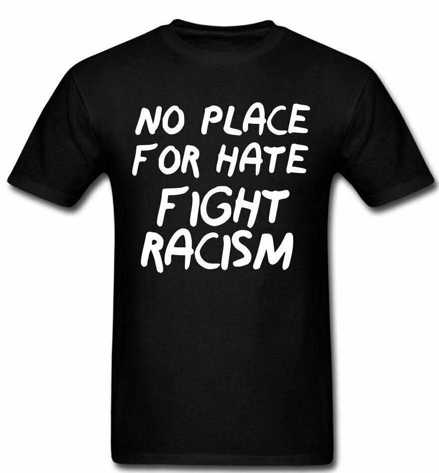 No Place for HATE Fight Racism Protest activist T shirt 2XL