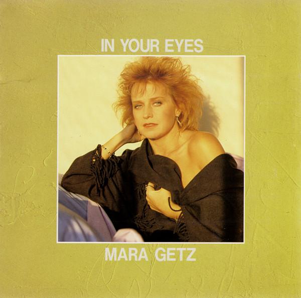 

CD MARA GETZ - In Your Eyes PCCY00037 Canyon Internat 1989 Japan Pop