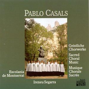 

CD ESCOLANÍA DE MONTSERRAT - Pablo Casals: Geistliche Chorwerke CD313062H1 Koch Schwann Austria Classical Used