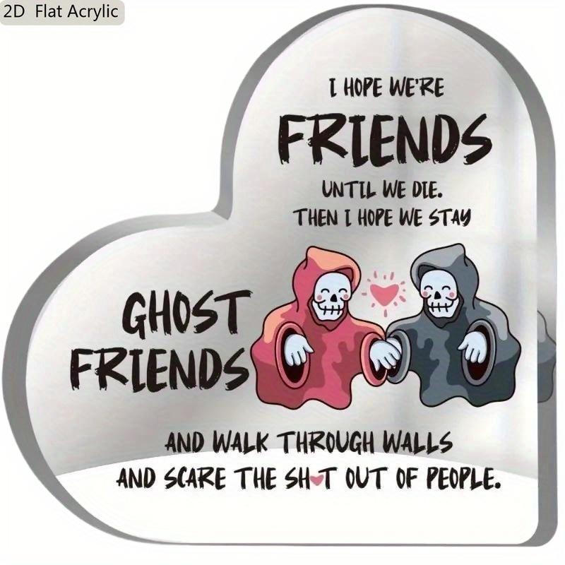1pc Halloween Heart-Shaped Acrylic Decoration - Spooky Friends Design with Humorous Friendship Quote, No Electricity Needed, Classic Desktop Decor 10*10cm