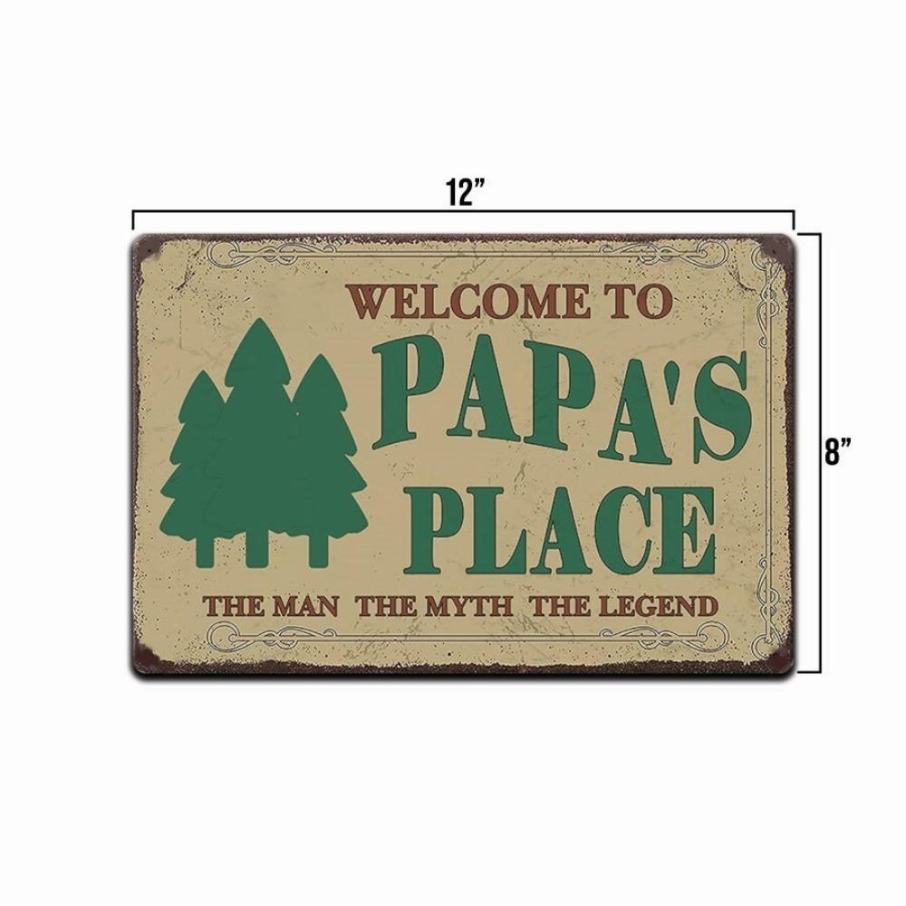 Papa's Place Willkommensschild Mann Mythos Legende Vatertagsgeschenk Opa Großvater