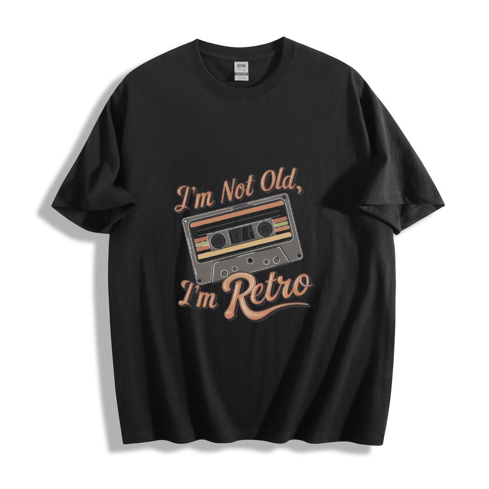 

Retro Cassette I m Not Old, I m Retro T-Shirt M