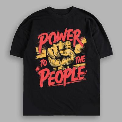 Power of The People 100% Cotton Short Sleeve Oversized Fit T-shirt