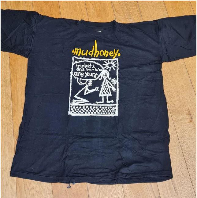 

Mudhoney Trinkets & Baubles are yours Cotton T-Shirt Unisex All Size SB106 3XL