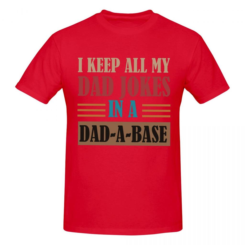 Unisex Funny I Keep All My Dad Jokes In A DadABase T Shirt Vintage Oversized Cotton Crewneck Sleeve Custom T Shirts