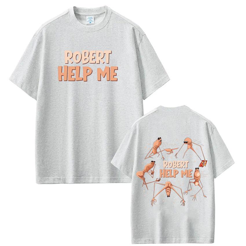 Robert Help Me Marcus The Worm Funny Meme Tshirt 2026 Summer New Mens Fashion Hip Hop Cotton Casual Short Sleeve Street Wear