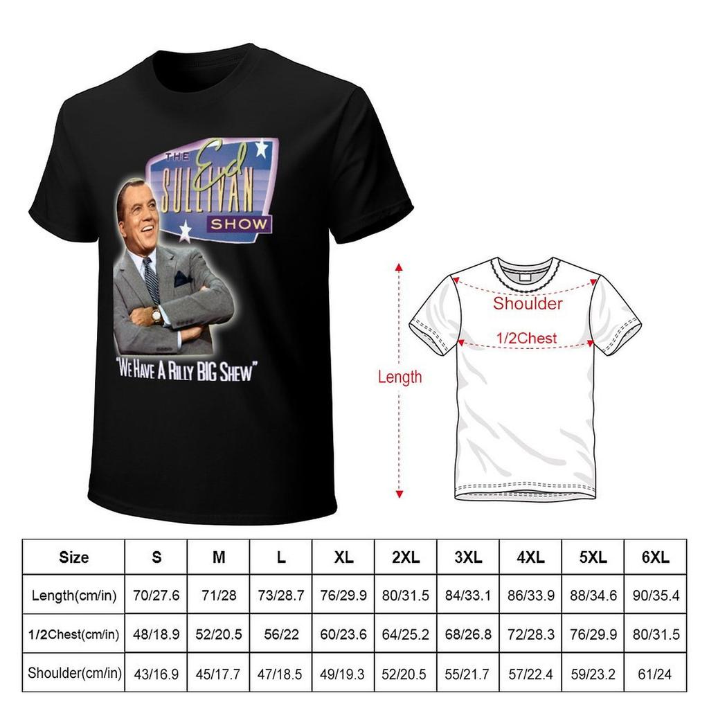 A Really Big Shew! Ed Sullivan 60s - 70s Vintage tribute T-Shirt plain anime clothes men workout shirt