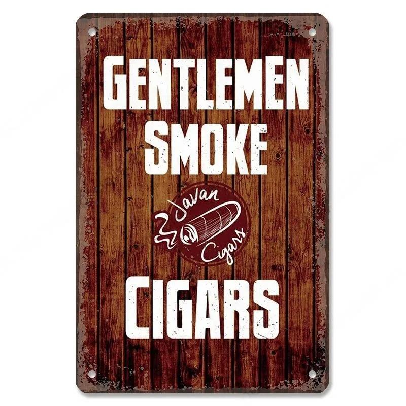Metal Tin Poster Cigar Plaque Retro Metal Plate Gentleman Smoke Cigar Whisky Vintage Metal Tin Sign Bar Club Man Cave Wall Decor