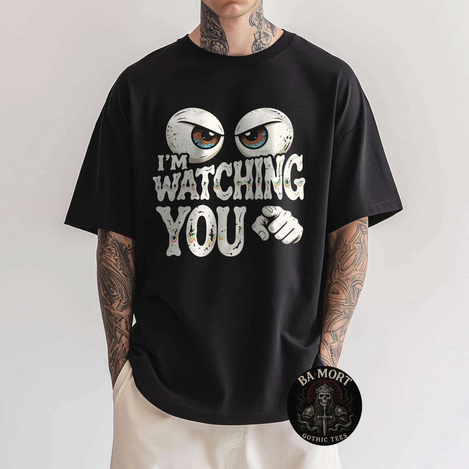I M Watching You Retro Shirt Spy Eyes Funny Graphic Tees M