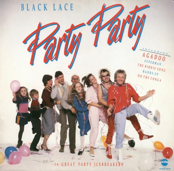 

Виниловая пластинка BLACK LACE Party Party STAR2250 Telstar 1984 UK Поп Б/у