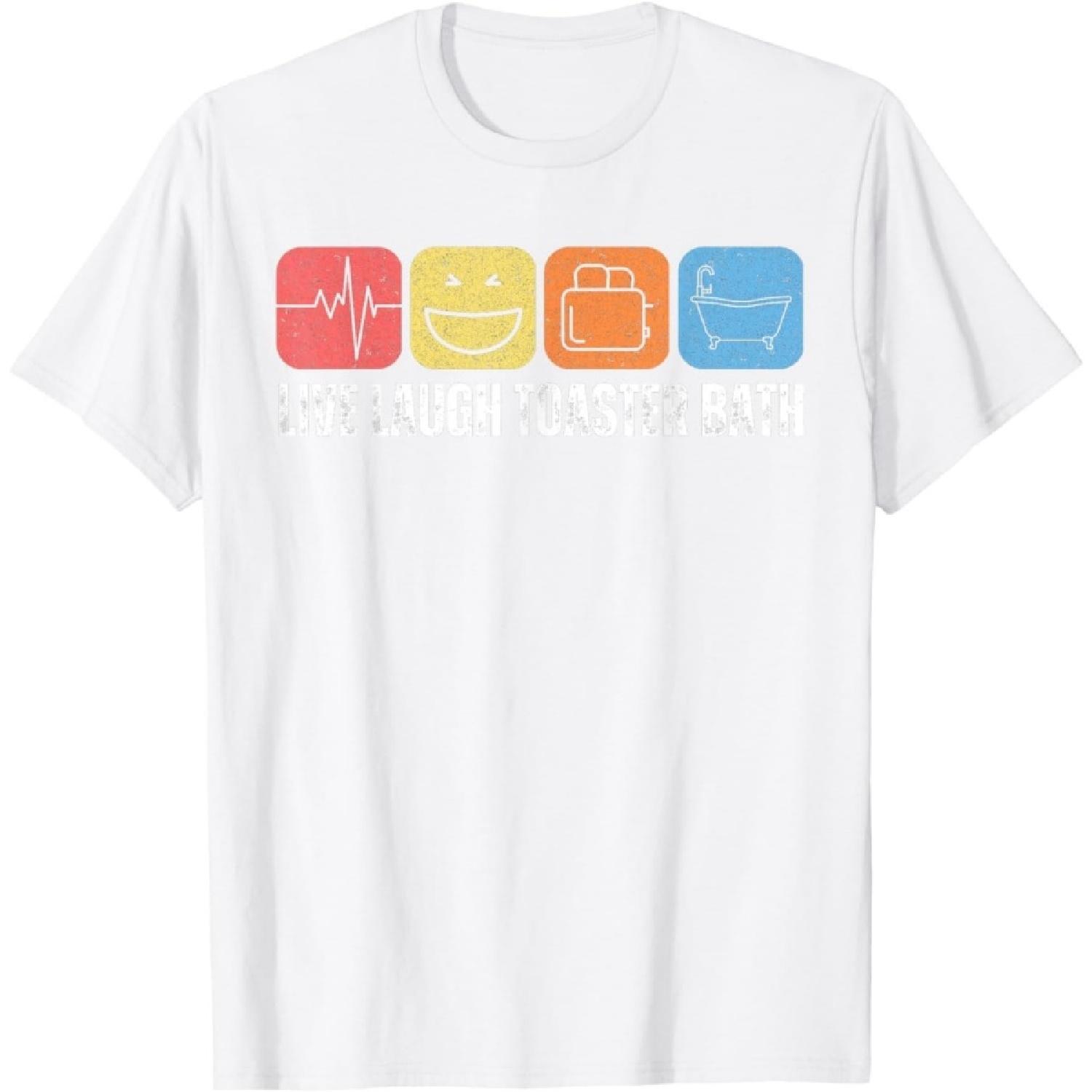 iNexTech Funny Saying Live Laugh Toaster Bath Inspirational T-Shirt XXXXXL белый