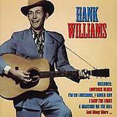 

CD HANK WILLIAMS - Famous Country Music Makers PLSCD328 Pulse, Castle M 1999 UK Country/Folk Used