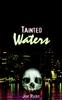 Libro Tainted Waters