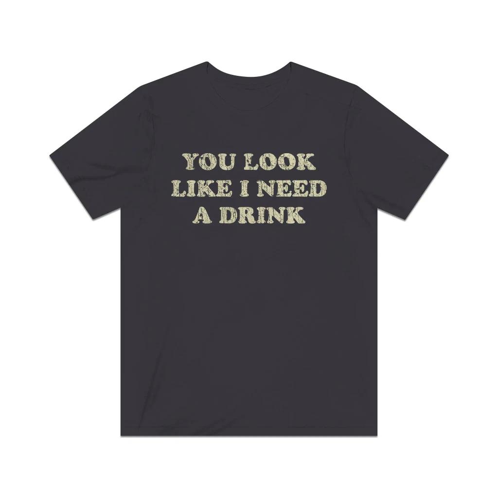 You Look Like I Need a Drink 1976 Vintage Men s T shirt S