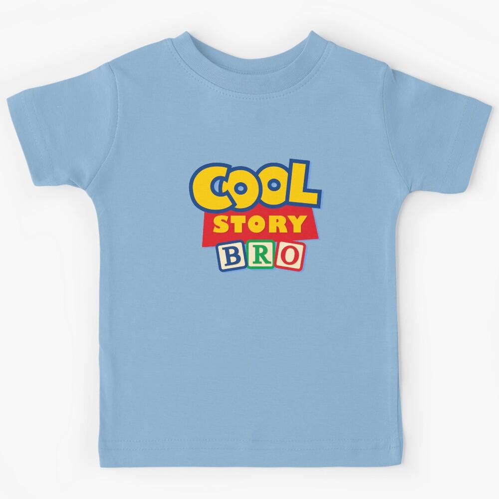 Cool Story, Bro Kids T-Shirt 120