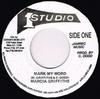 7inch Record MARCIA GRIFFITHS  BASIL GABBIDON  Mark My Word  I Need Your Loving NONE Studio One  US Reggae Ska  Dub Used