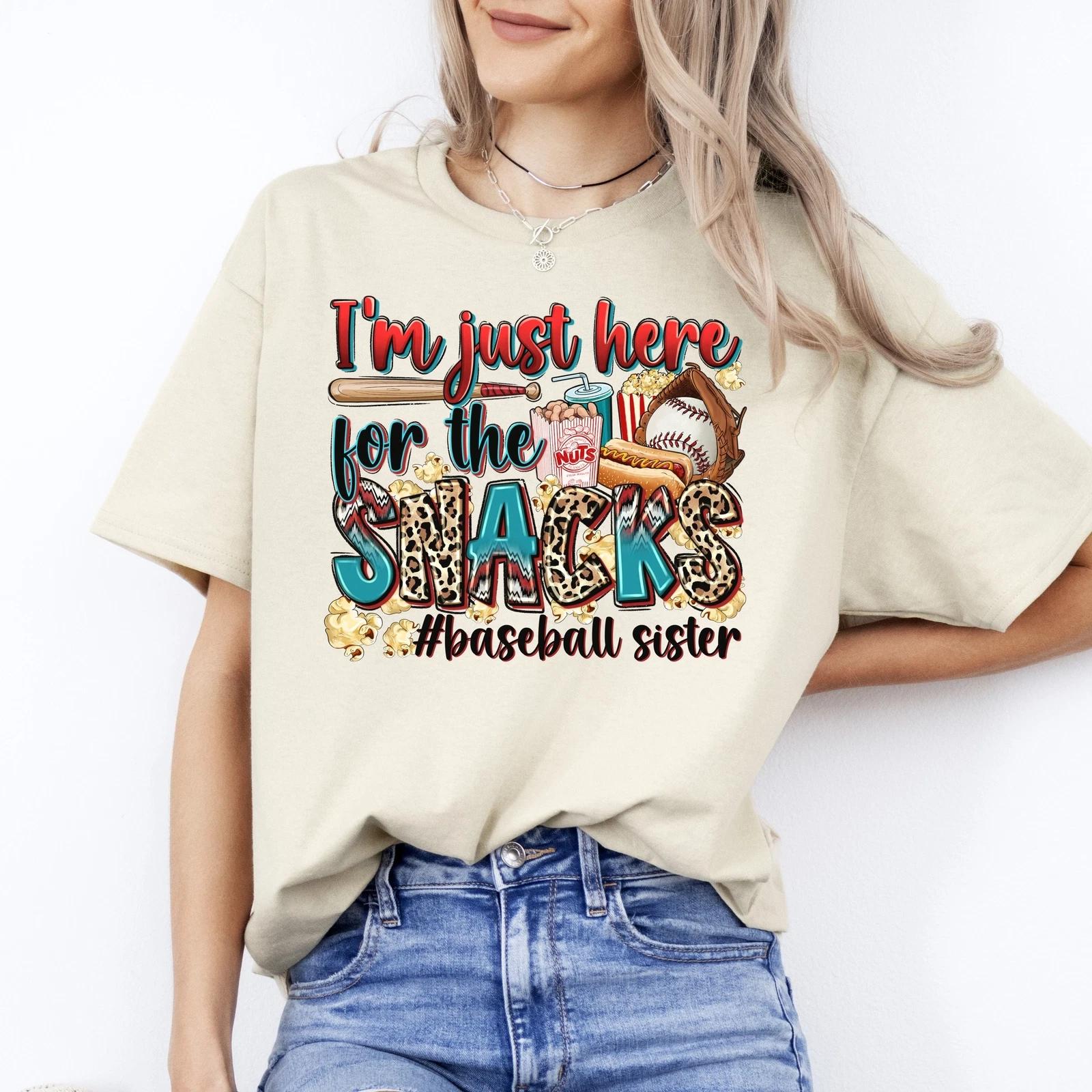 Baseball sister T-Shirt Baseball cheer I m just here for the snacks Unisex Tee S 3XL