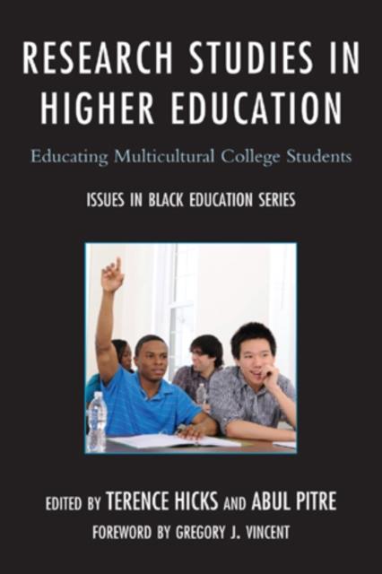 The Research Studies In Higher Education : Educating Multicultural College Students Book