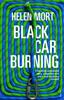 Black Car Burning by Helen Mort Paperback Book 9781784706630