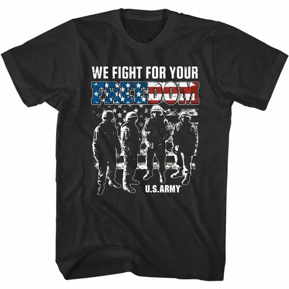 United States Army Fight for Your Freedom Men s T Shirt XXL