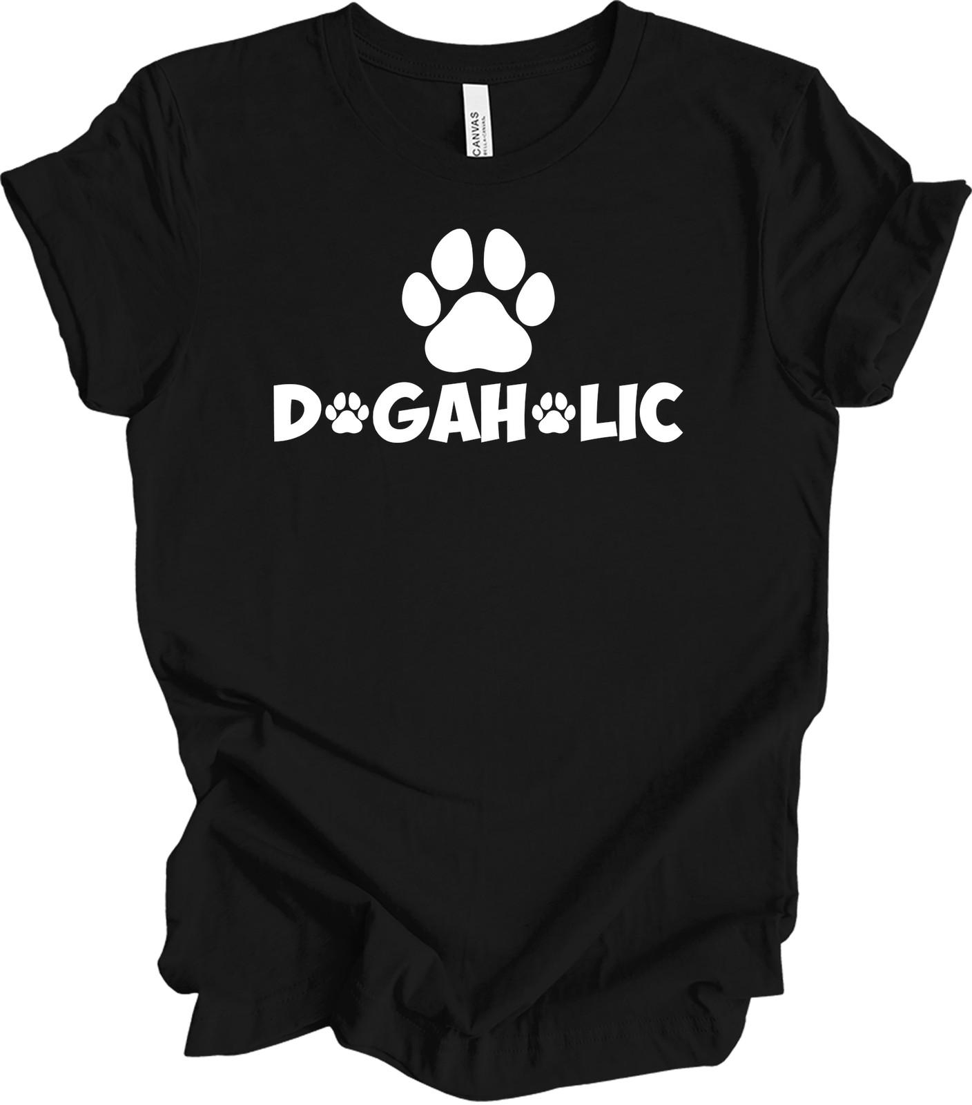 Dogaholic Definition T-Shirt Funny Dog Lover Gift Pet Parent Humorous Quote Tee XXXL