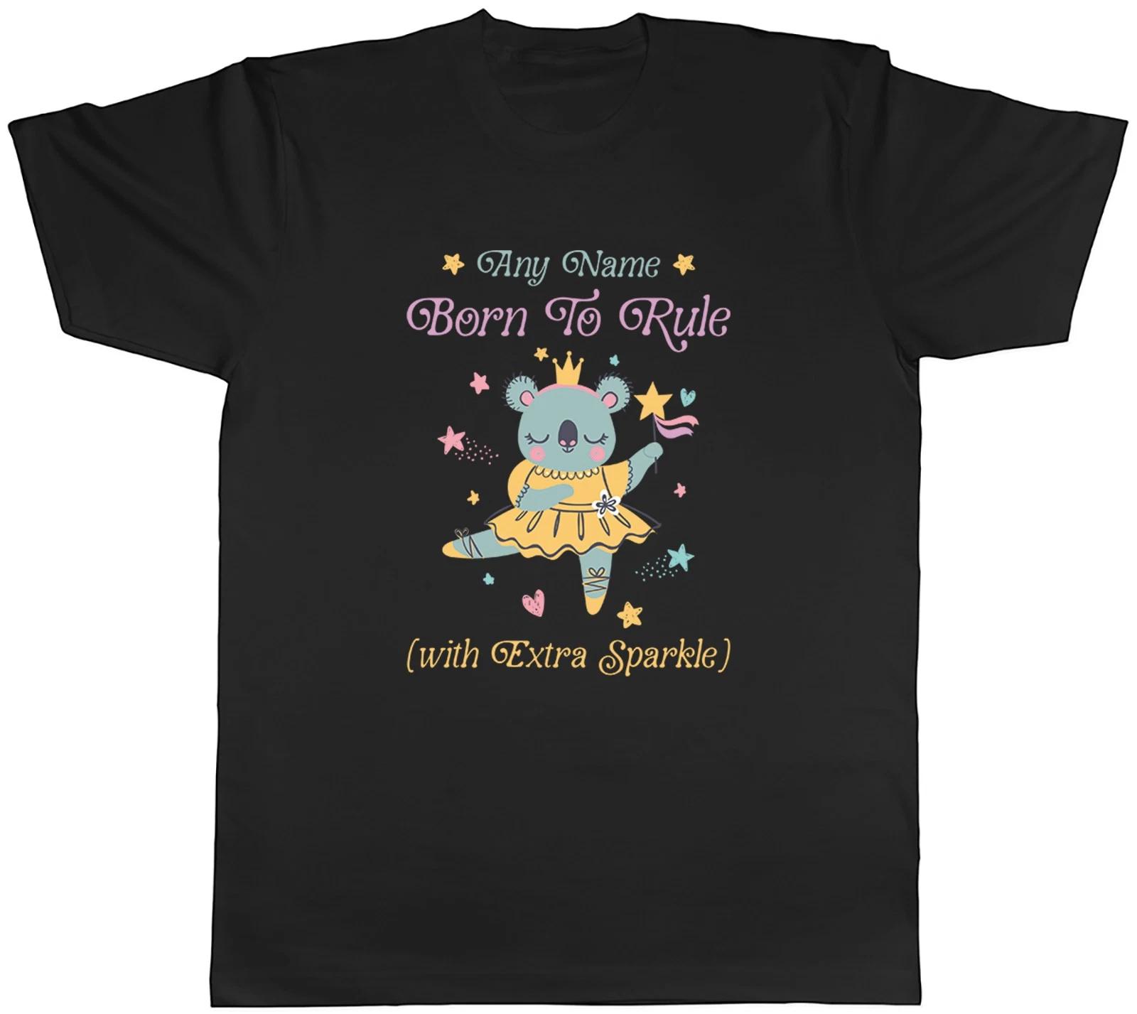 Personalised Any Name Born to Rule Koala Princess Mens T-Shirt Tee Gift Top XL
