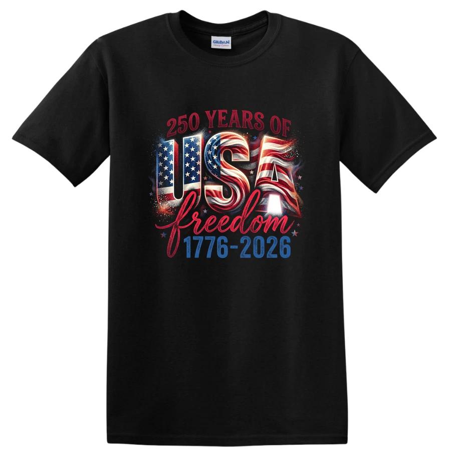 250 Years of USA Freedom 1776-2026 Independence Day T Shirt Celebrate Tee XXL