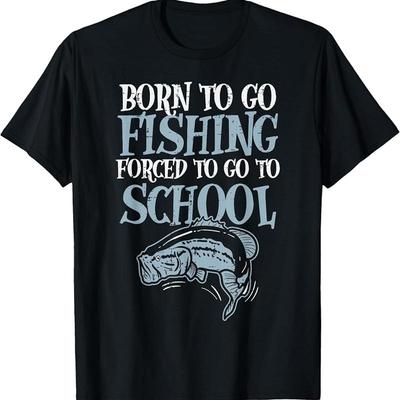 Born Fishing Forced To School Funny Bass Fish Fisherman Boys T Shir T Shirt
