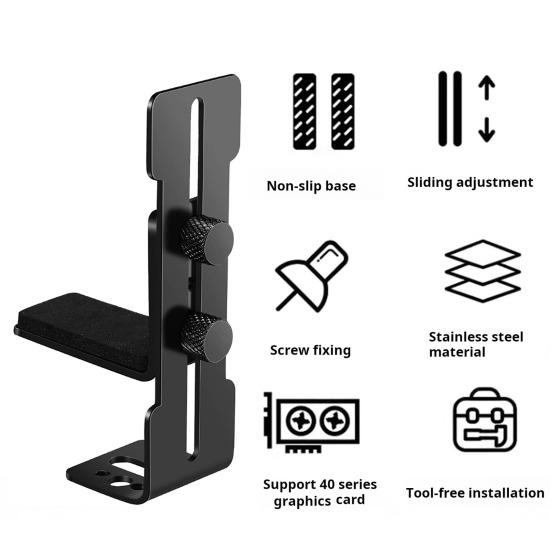 Uchwyt na kartę graficzną Regulowana konstrukcja Odporny na zarysowania Wysoka wytrzymałość Odporny na rdzę Niełatwo odkształcający się metalowy uchwyt na kartę graficzną Stojak na kartę graficzną