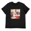 Life Isn't A Godard Film Quote T-Shirt Hippie Clothes Summer 2025 Oversized Quick-drying Mens Clothing