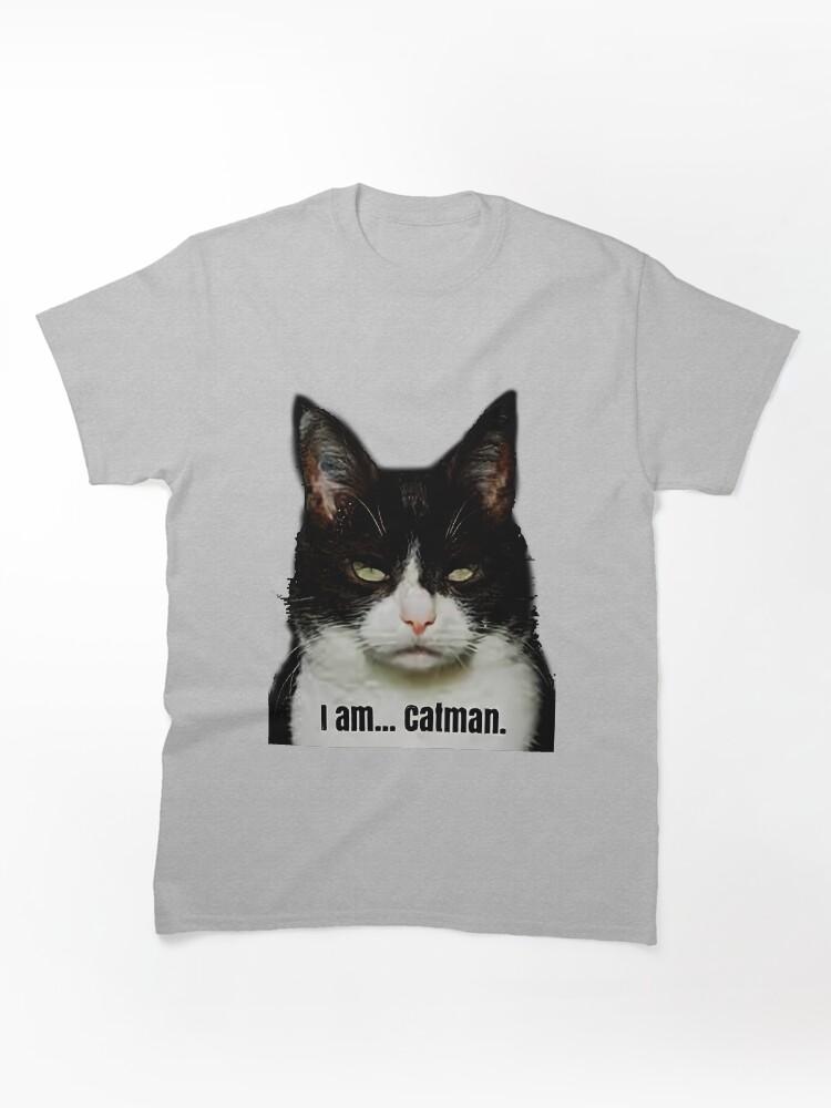 I Am Cat Unleash your inner feline superhero with our Catman collection! Classic Unisex T-Shirt