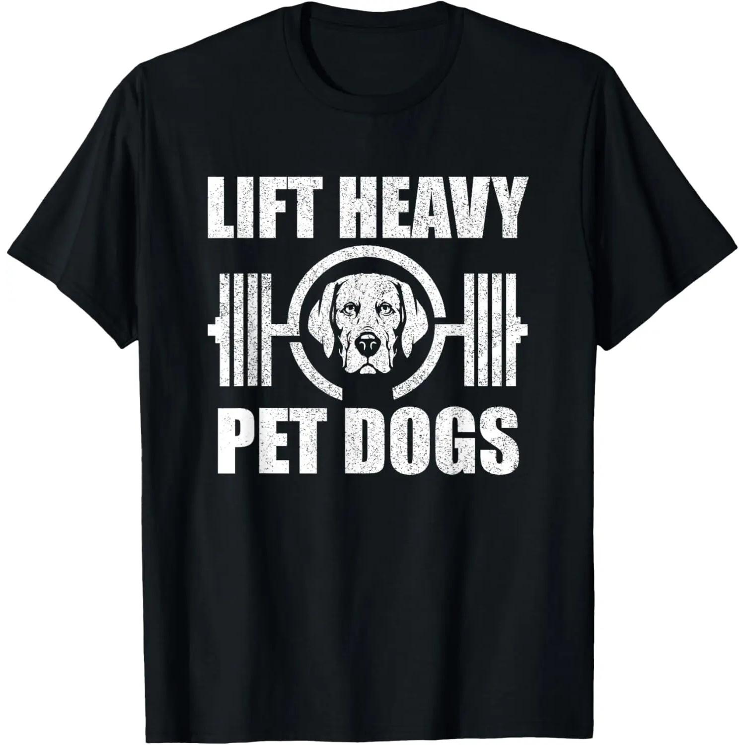 Поднимай Тяжело Домашние Собаки Бодибилдинг Тяжелая Атлетика Любитель Собак Футболка S