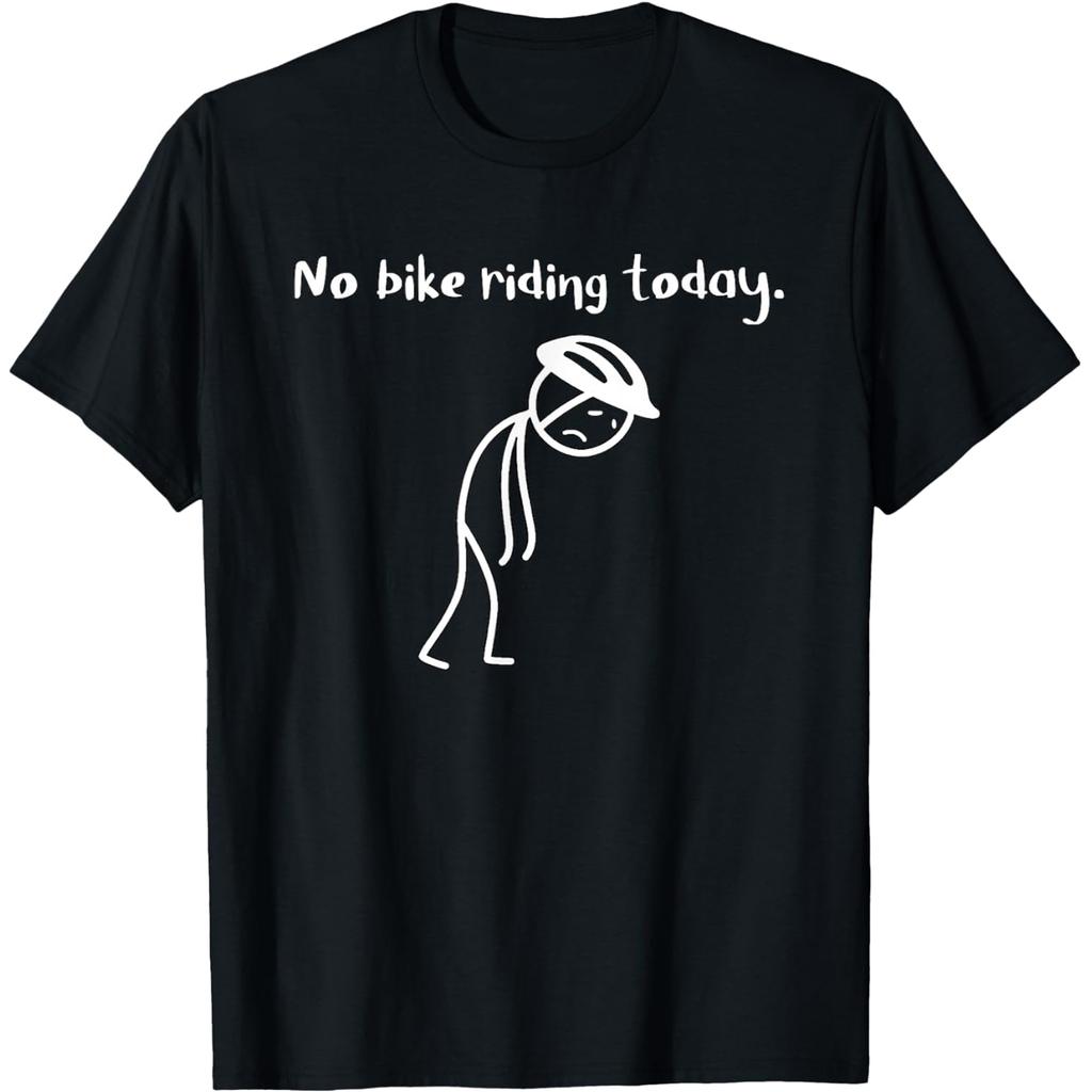 Niente Bici Oggi Stickman Triste Divertente Amanti della Bici Magliette Umorismo Streetwear T-shirt Manica Corta Unisex Abbigliamento Largo