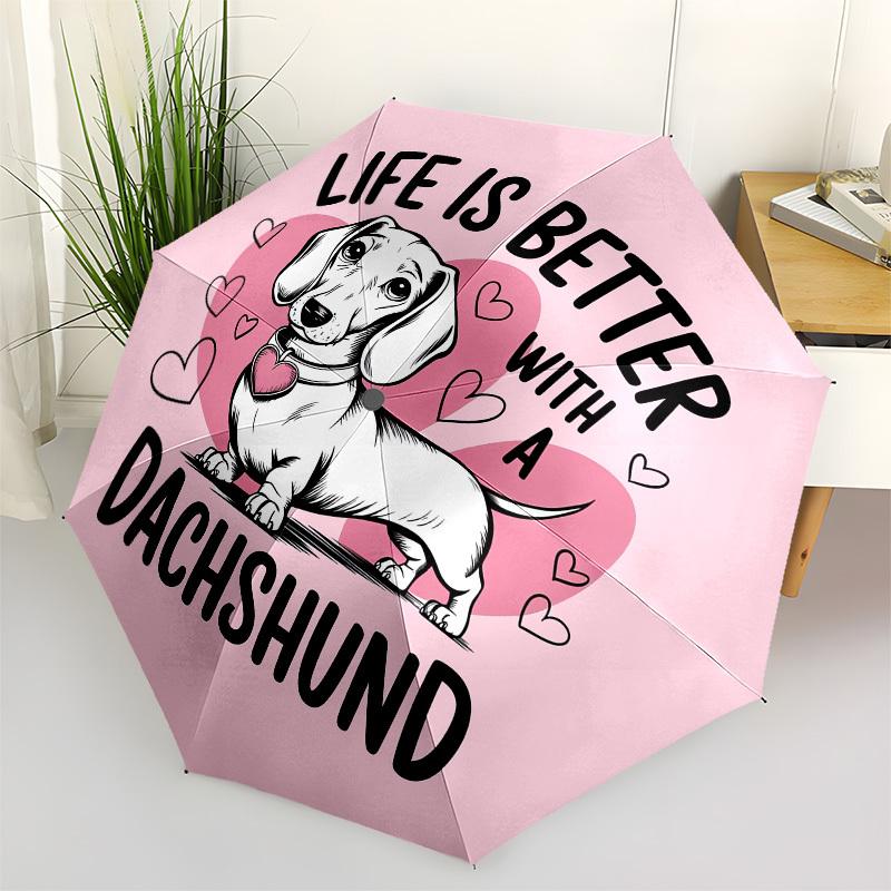 1pc Life is better with a Dachshund. Umbrella with Plastic Handle,Vibrant Cartoon Pattern,Multi-functional UmbrellaB1982