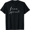 Free Spirit Cute Family Inspirational Yoga Workout Travel T-Shirt